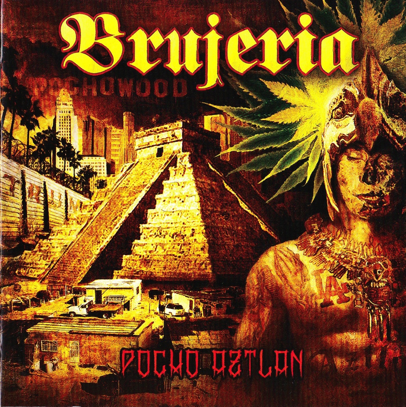 Brujería — Pocho Aztlan (2016)
