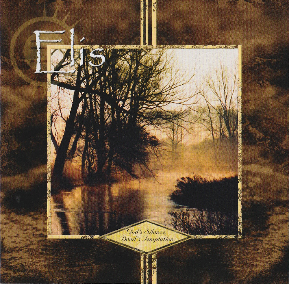 Elis - God's Silence, Devil's Temptation (2003)