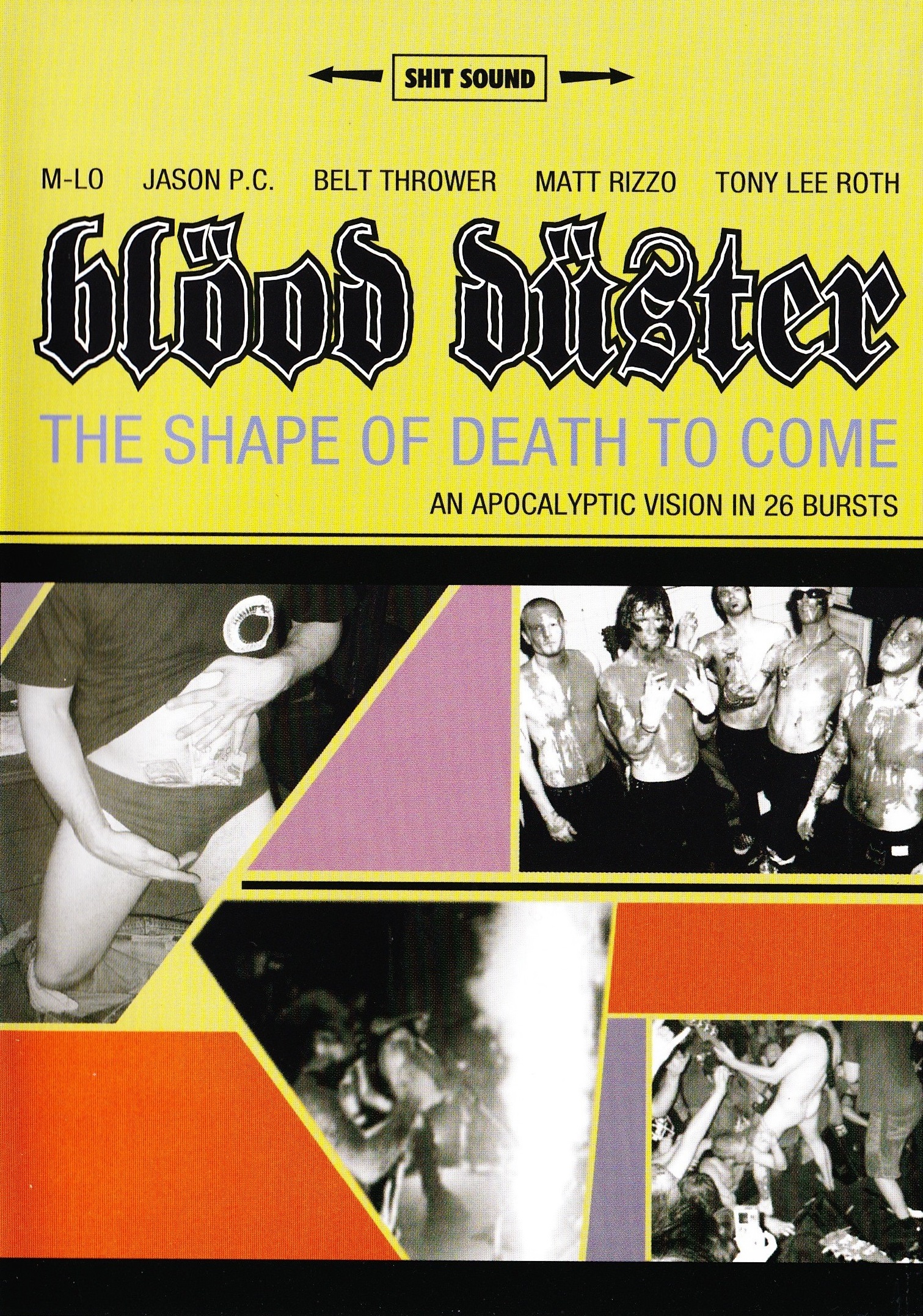 Blood Duster — The Shape of Death to Come (2005)