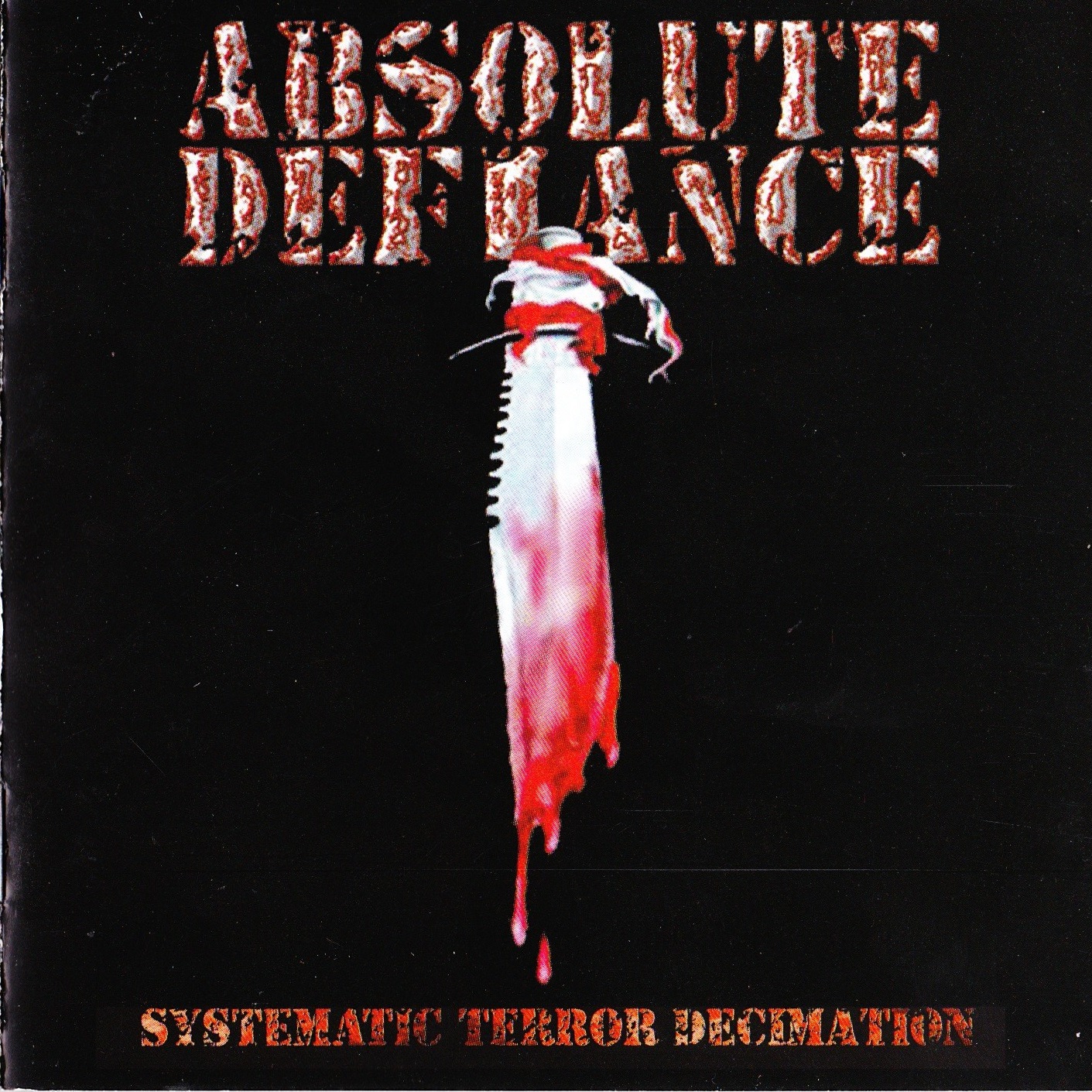 Absolute Defiance - Systematic Terror Decimation (2002)