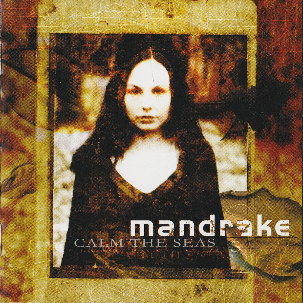 Mandrake - Calm The Seas (2003)