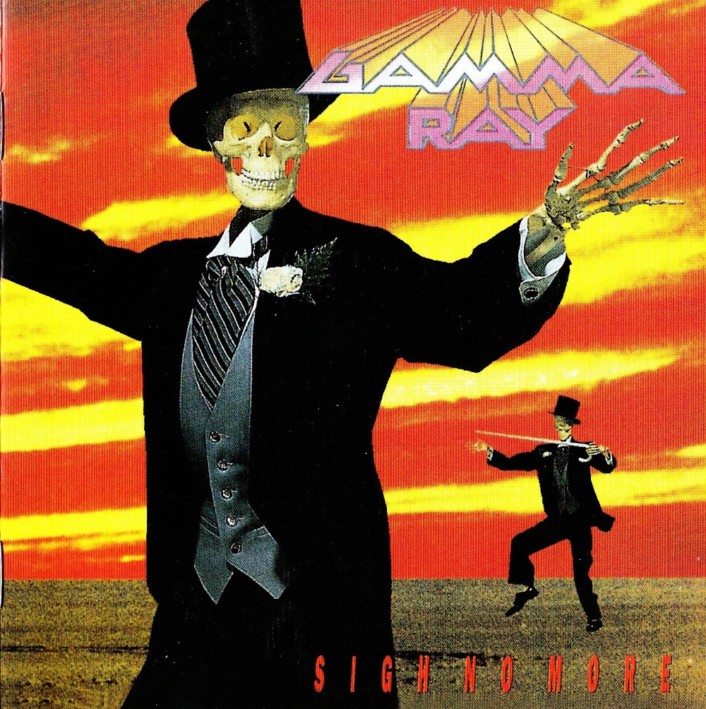 Gamma Ray - Sigh No More (1991)