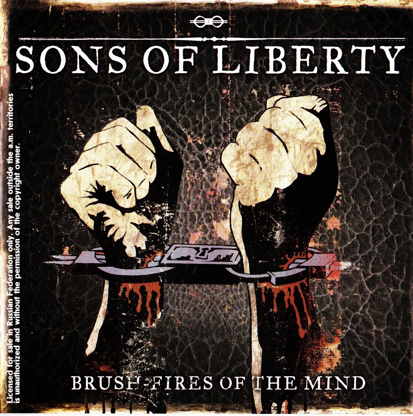 Sons of Liberty — Brush-Fires Of The Mind (2010)