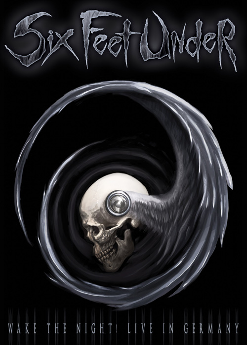 Six Feet Under — Wake the Night! Live in Germany (2011)