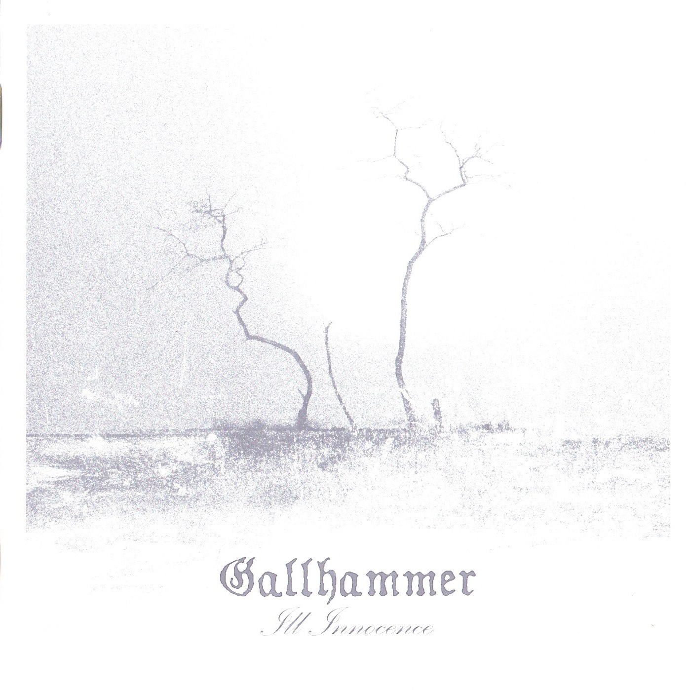 Gallhammer — Ill Innocence (2007)