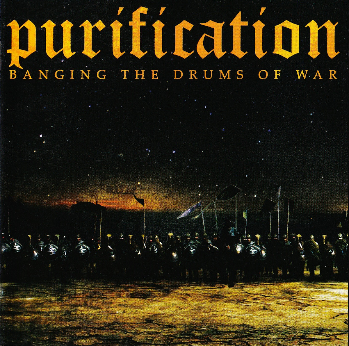 Purification — Banging the Drums of War (2003)